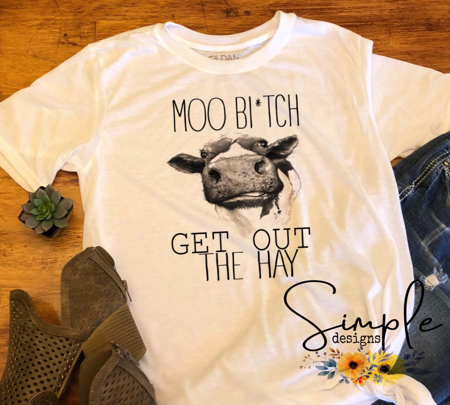 Moo Bitch Get Out the Hay Sublimation Heat Transfer Sheet