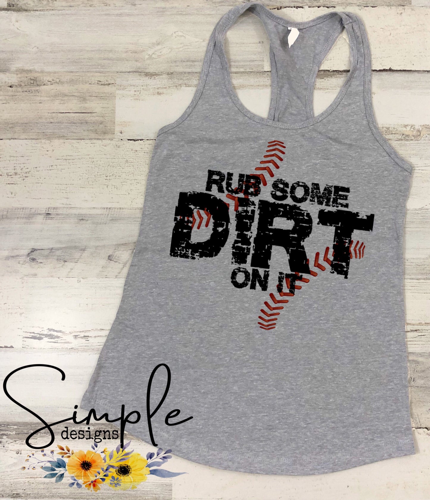 Rub Some Dirt on It Sublimation Heat Transfer Sheet