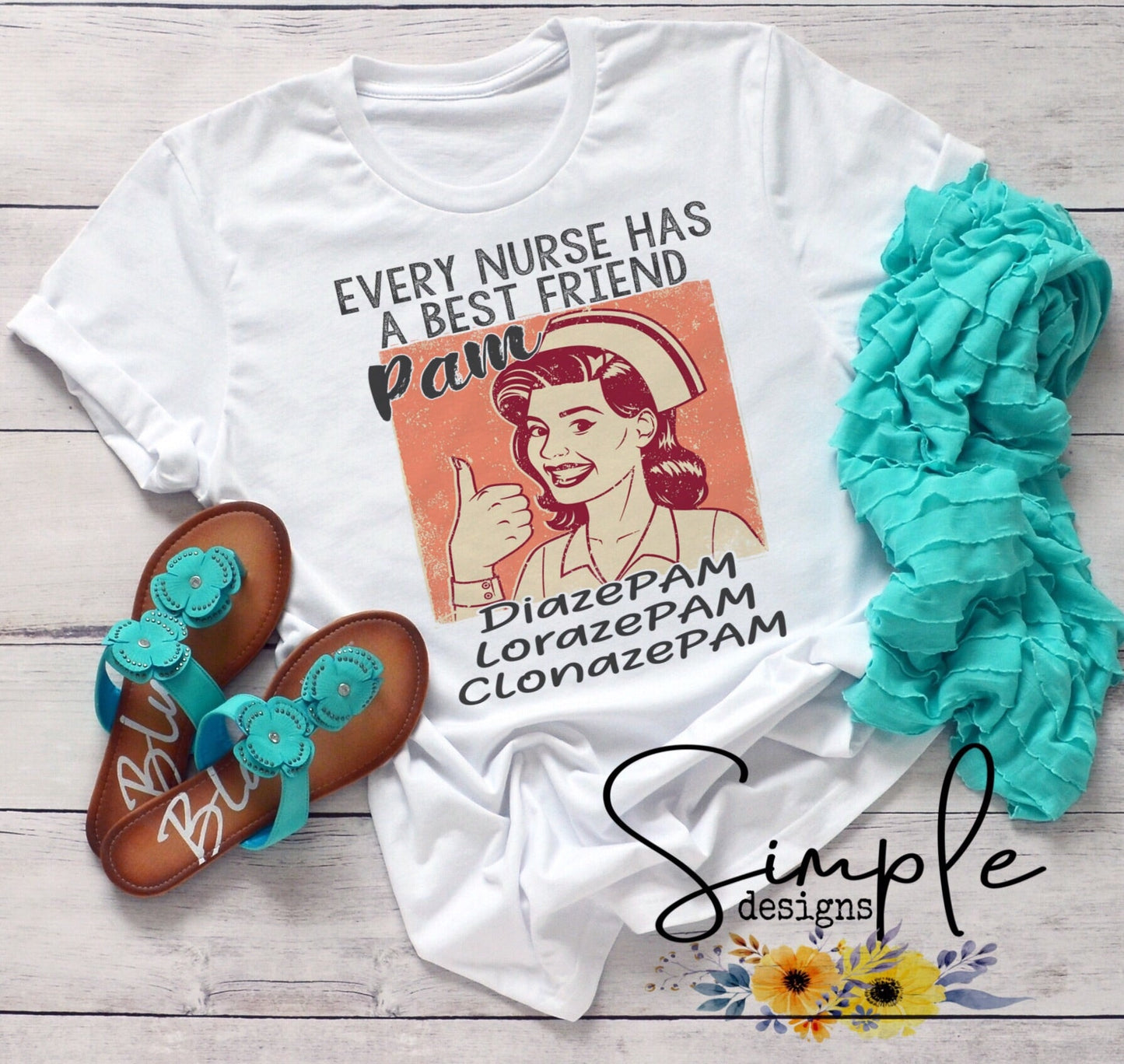 Every Nurse Has a Best Friend Pam Nurse Sublimation Heat Transfer Sheets