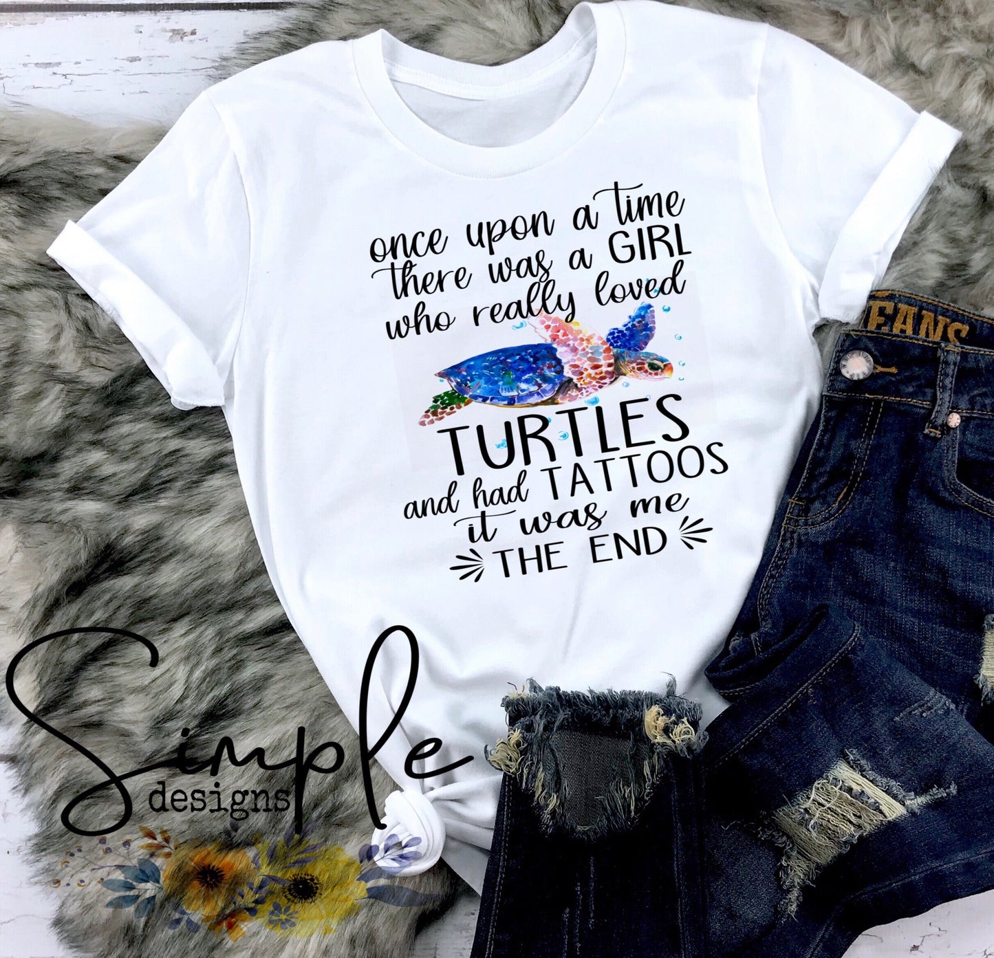 Once Upon a Time There Was A Girl Who Really Loved Turtles Sublimation Heat Transfer Sheets
