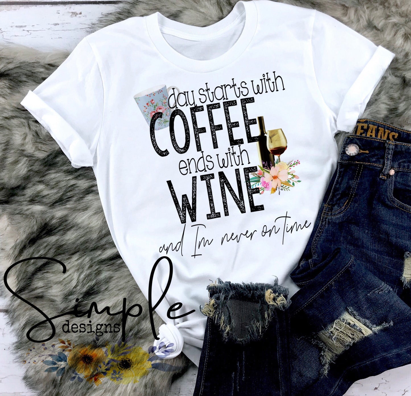 Day Starts With A Coffee Ends With A Wine Sublimation Heat Transfer Sheet