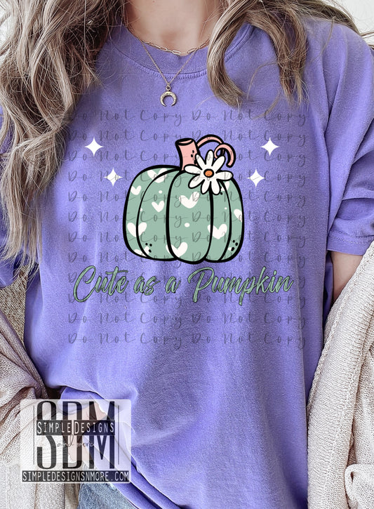 Cute As a Pumpkin Heat Transfer DTF, Sublimation, DTF Direct to Film