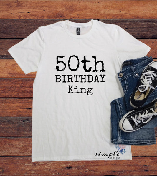 50th Birthday king Heat Transfer Sublimation, Sublimation, DTF Direct to Film