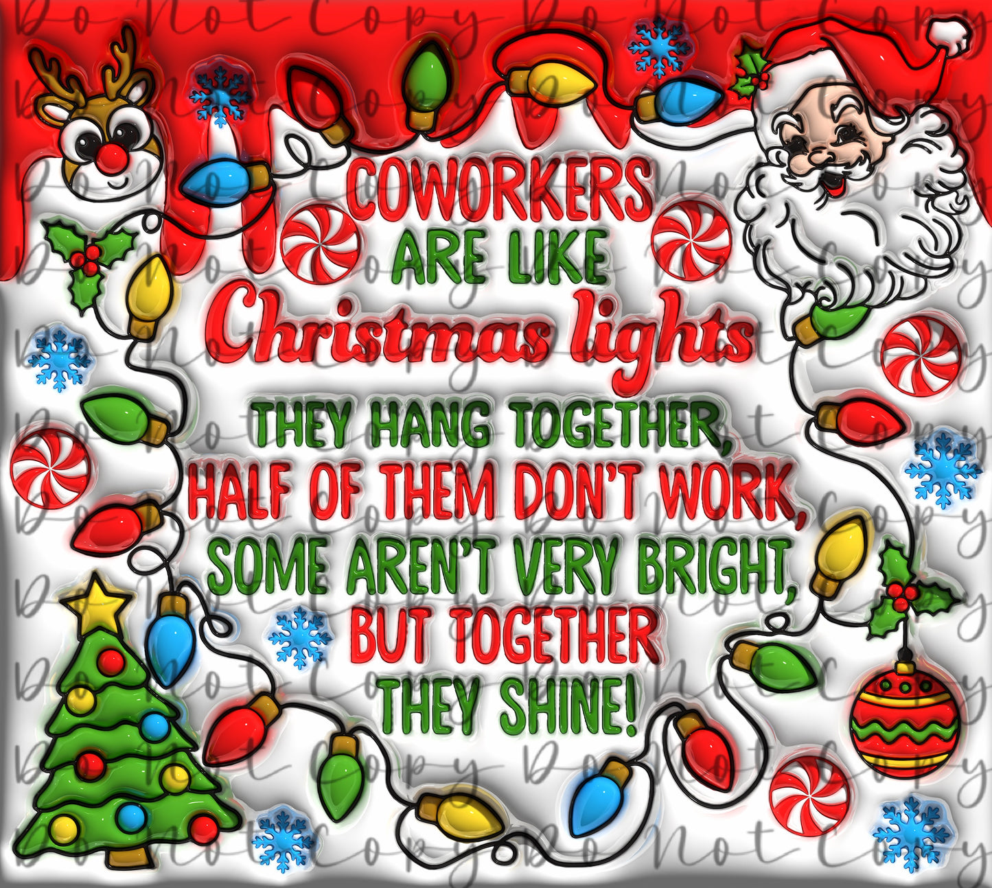 Coworkers are Like Christmas Lights 20oz Straight Tumbler Sublimation Print