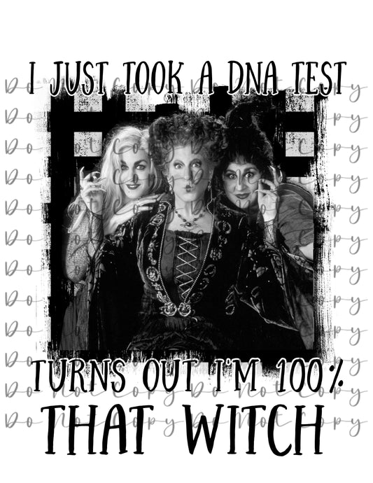 I Just Took a DNA Test Heat Halloween Transfer DTF, Sublimation, DTF Direct to Film