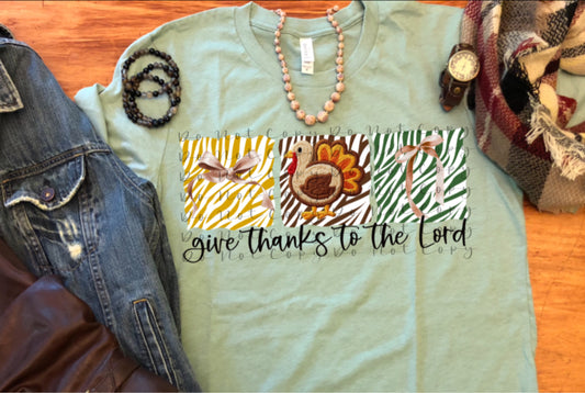 Give Thanks to the Lord Comfort Color T-shirt, Bella Canvas Tees, Crew Sweatshirt