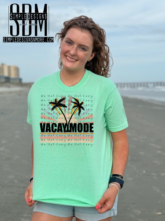 Vacay Mode Heat Transfers, Sublimation, DTF Direct to Film Heat Transfer