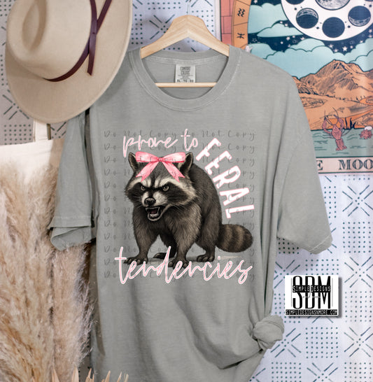 Prone to Feral Tendencies Heat Transfer, Sublimation, DTF Direct to Film