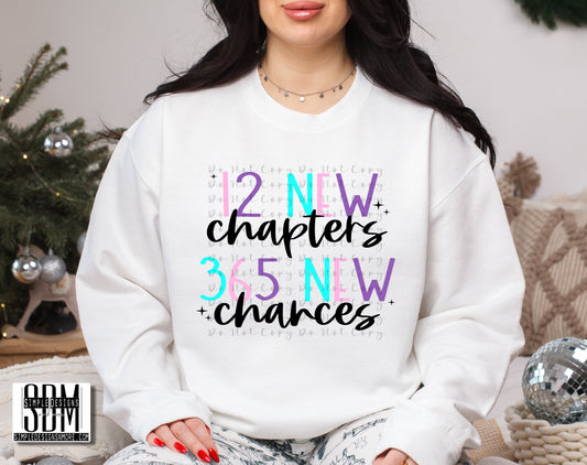 12 New Chapters, 365 New Chances Heat Transfer Sublimation, Sublimation, DTF Direct to Film