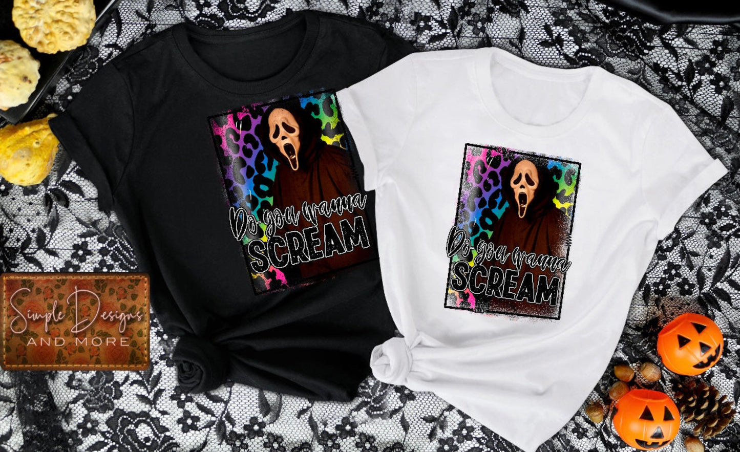 Wanna Scream DTF Direct to Film Heat Transfer, Sublimation Heat Transfer
