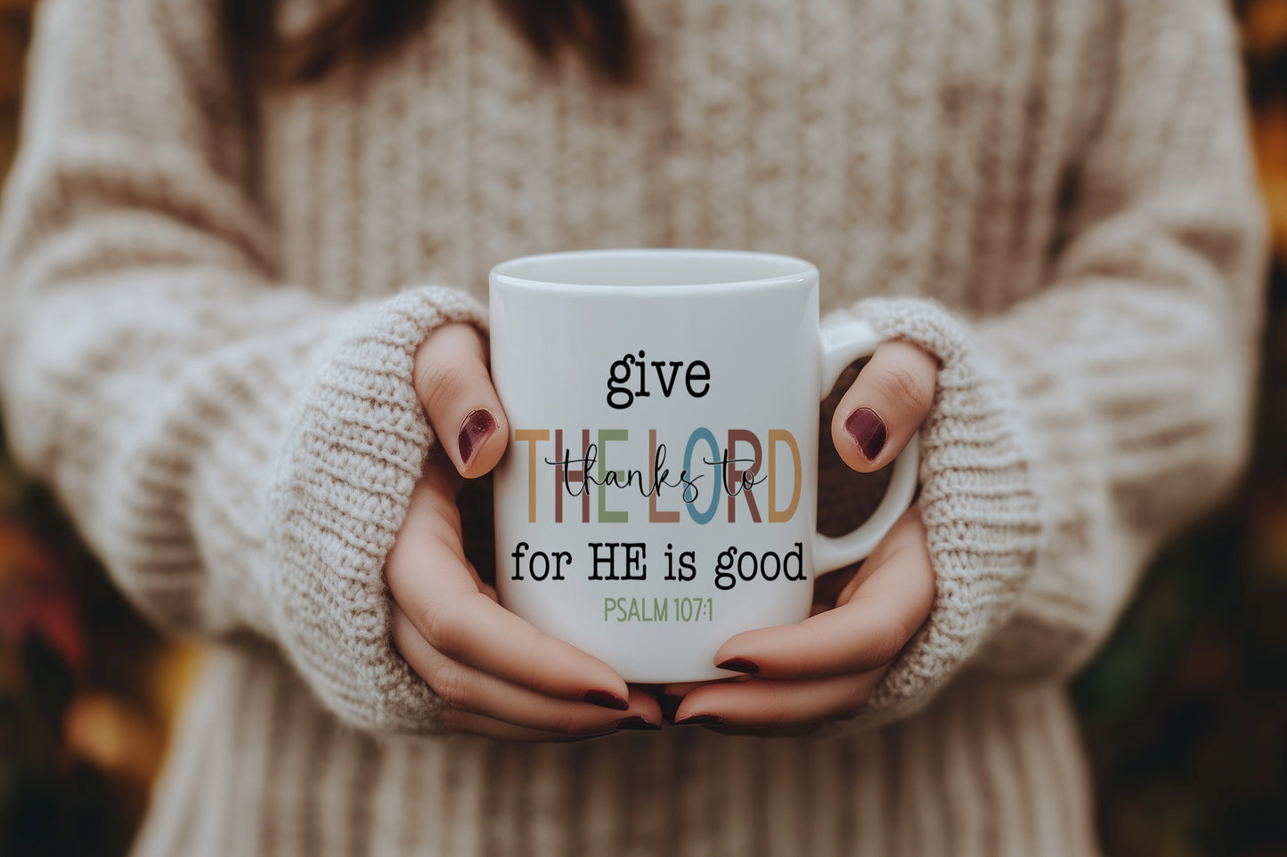 Give Thanks Psalm 107:1 DTF Direct to Film Heat Transfer