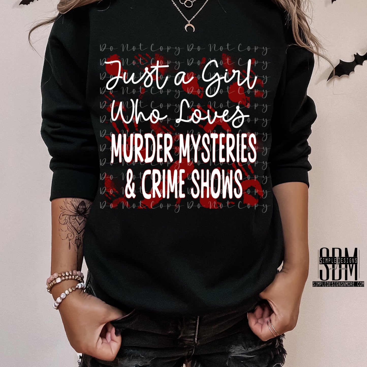 Just a Girl Who Loves Murder Mysteries Crime Shows Heat Transfer Sublimation, Sublimation, DTF Direct to Film