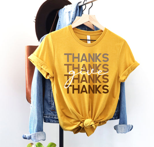 Give Thanks Stacked DTF Direct to Film Heat Transfer