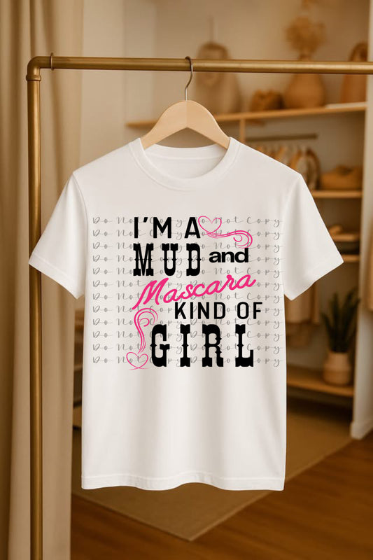 Mascara and Mud  DTF Heat Transfer,Sublimation, DTF Direct to Film