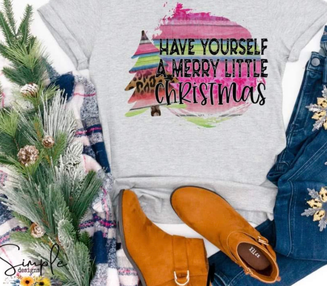 Have Yourself a Merry Little Christmas Heat Transfer Sublimation, Sublimation, DTF Direct to Film