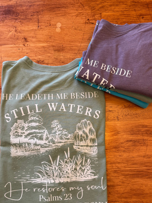 He Leadeth Me By Still Waters Heat Transfer Sublimation, Sublimation, DTF Direct to Film