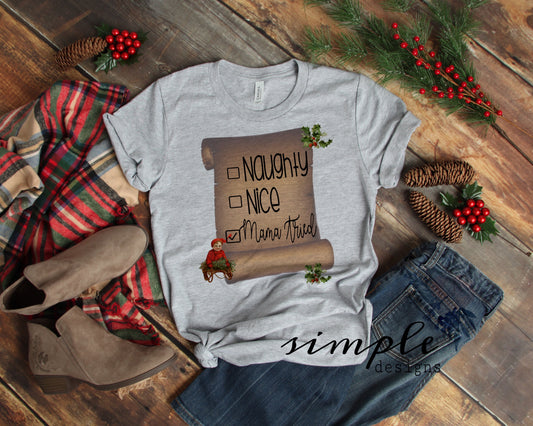 Naughty Nice Mama Tried Sublimation Heat Transfer Sheet Temp