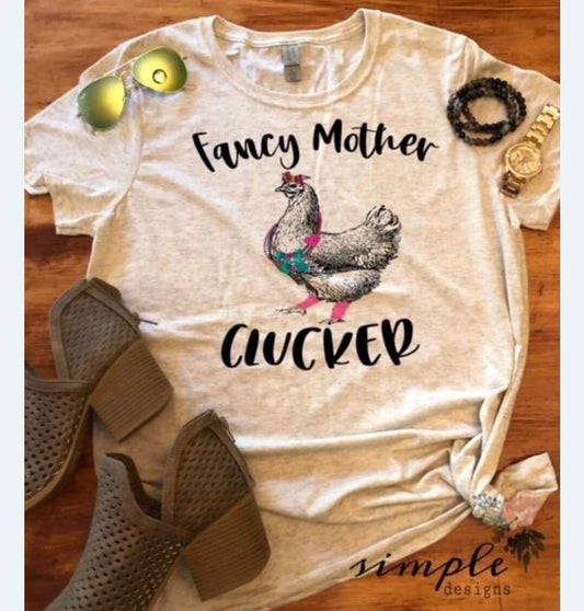 Fancy Mother Clucker Sublimation Heat Transfer Sheet