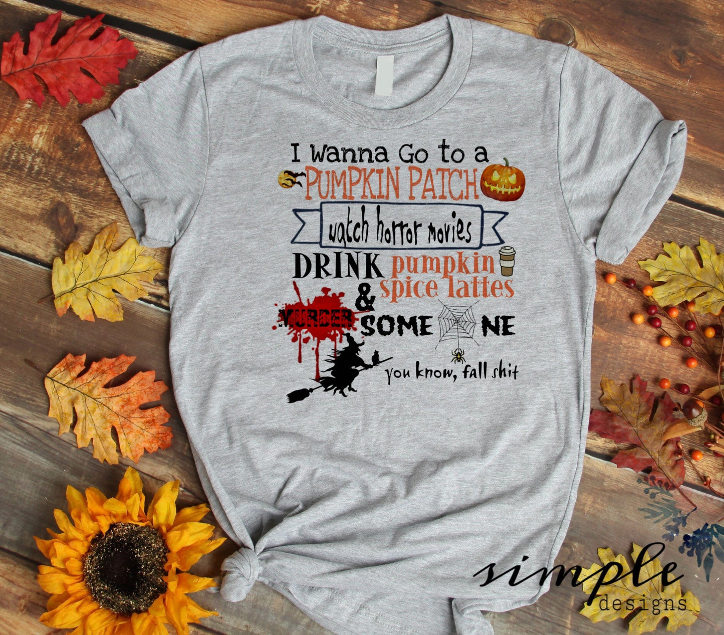 I Wanna Go to the Pumpkin Patch Sublimation Heat Transfer Sheet