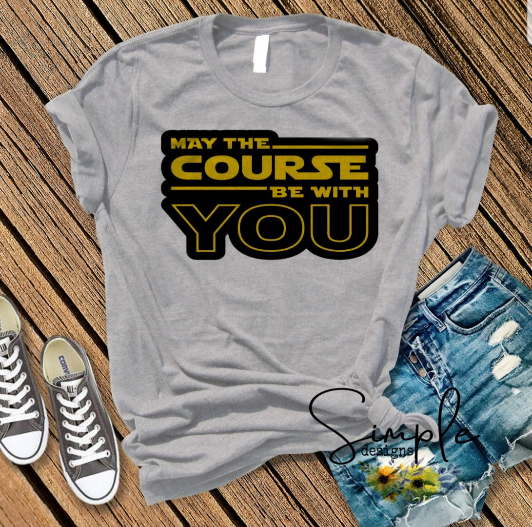 Golf May the Course Be With You Sublimation Heat Transfer Sheet