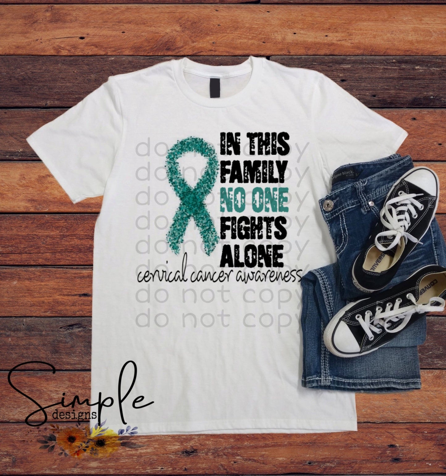 Cervical Cancer In This Family No One Fights Alone Sublimation Heat Transfer Sheets