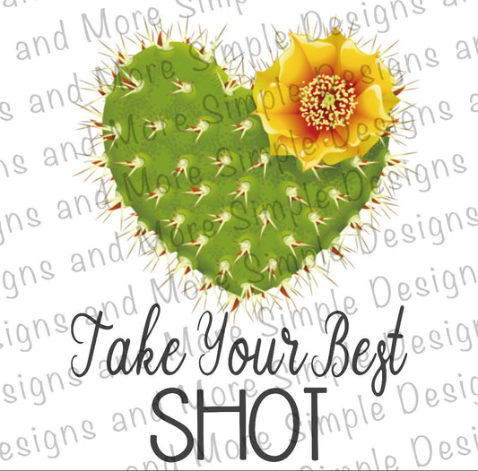 Take Your Best Shot Valentine’s Day Sublimation Heat Transfer Sheets