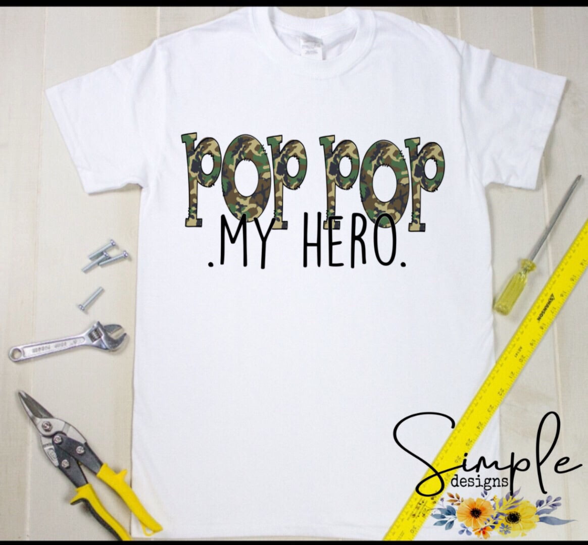 Pop Pop My Hero CAMO Sublimation Heat Transfer Sheets