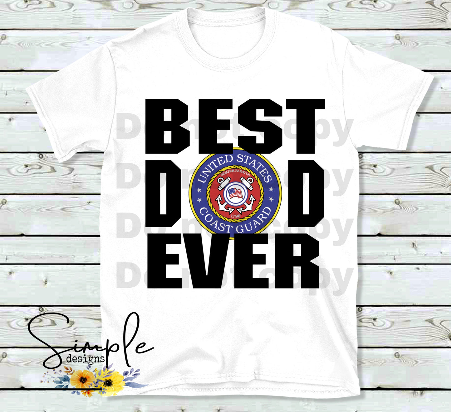 US COAST GUARD BEST DAD EVER Custom Sublimation Heat Transfer Sheet