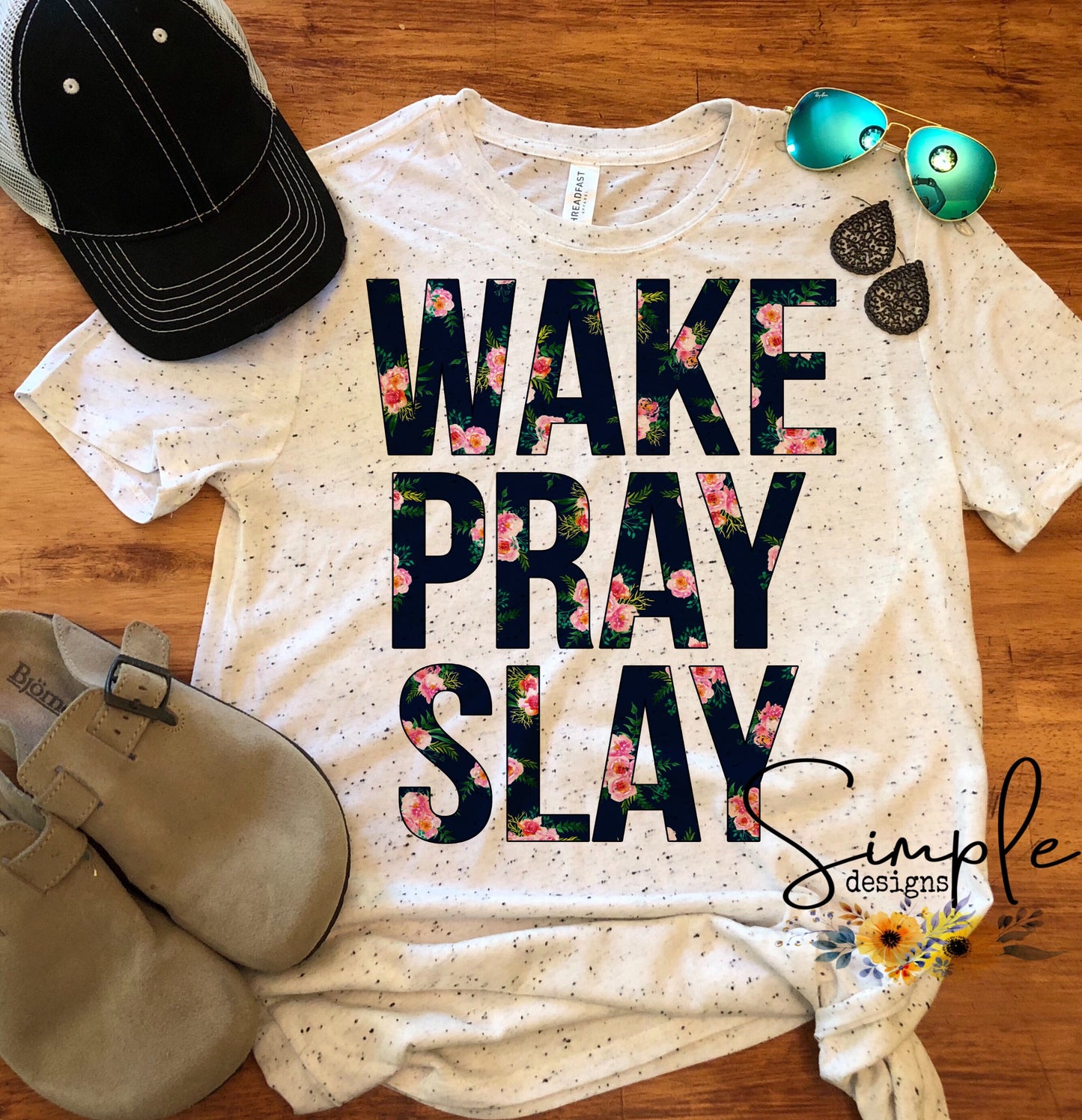 Wake Pray Slay Sublimation Heat Transfer Sheets