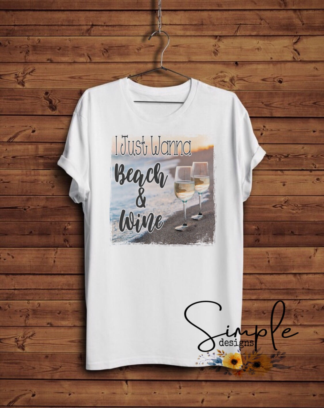 I Just Wanna Beach and Wine Sublimation Heat Transfer Sheet