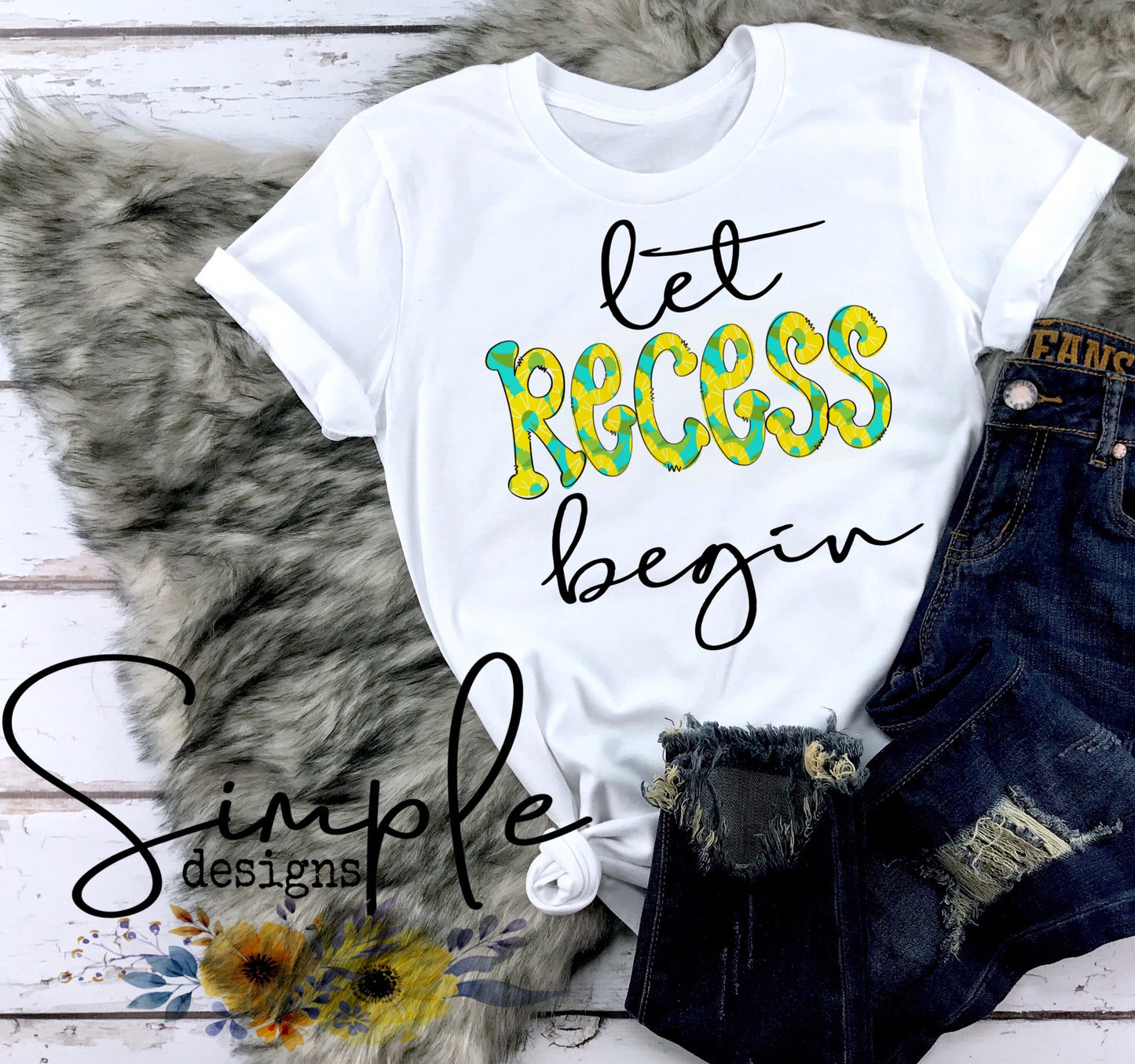 Let Recess Begin Teacher Sublimation Heat Transfer Sheet