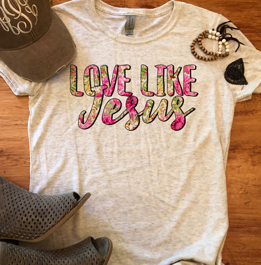 Love Like Jesus Sublimation Heat Transfer Sheets