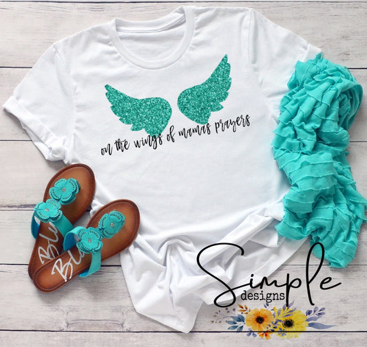 On the Wings of Mama’s Prayers Sublimation Heat Transfer Sheets