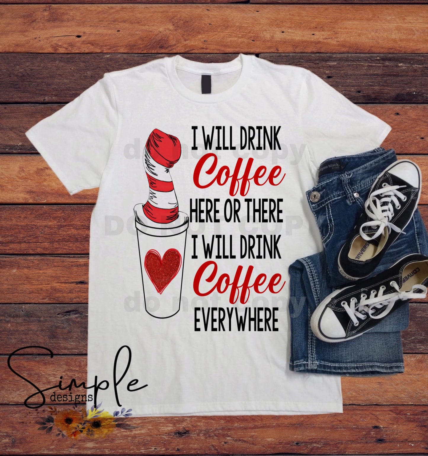 I Will Drink Coffee Sublimation Heat Transfer Sheets