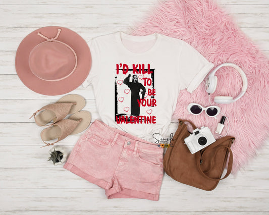 I’d Kill to be Your Valentine Sublimation Heat Transfer Sheet