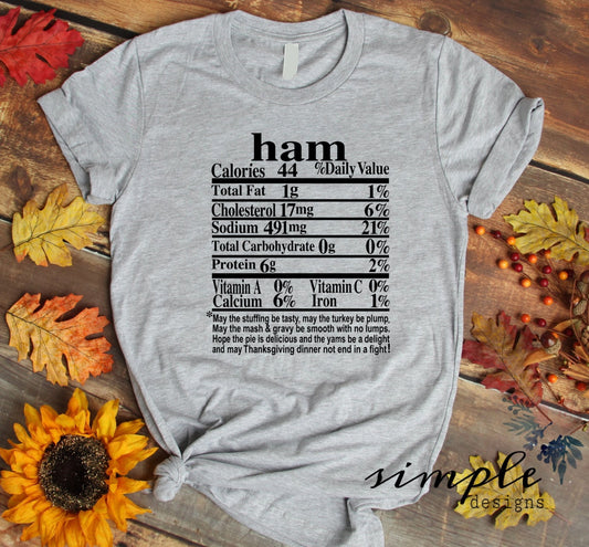 Ham Thanksgiving Nutrition Facts Sublimation Heat Transfer Sheet