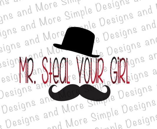 Mr Steal Your Girl Valentine, Heart, Valentine’s Day Sublimation Heat Transfer Sheets