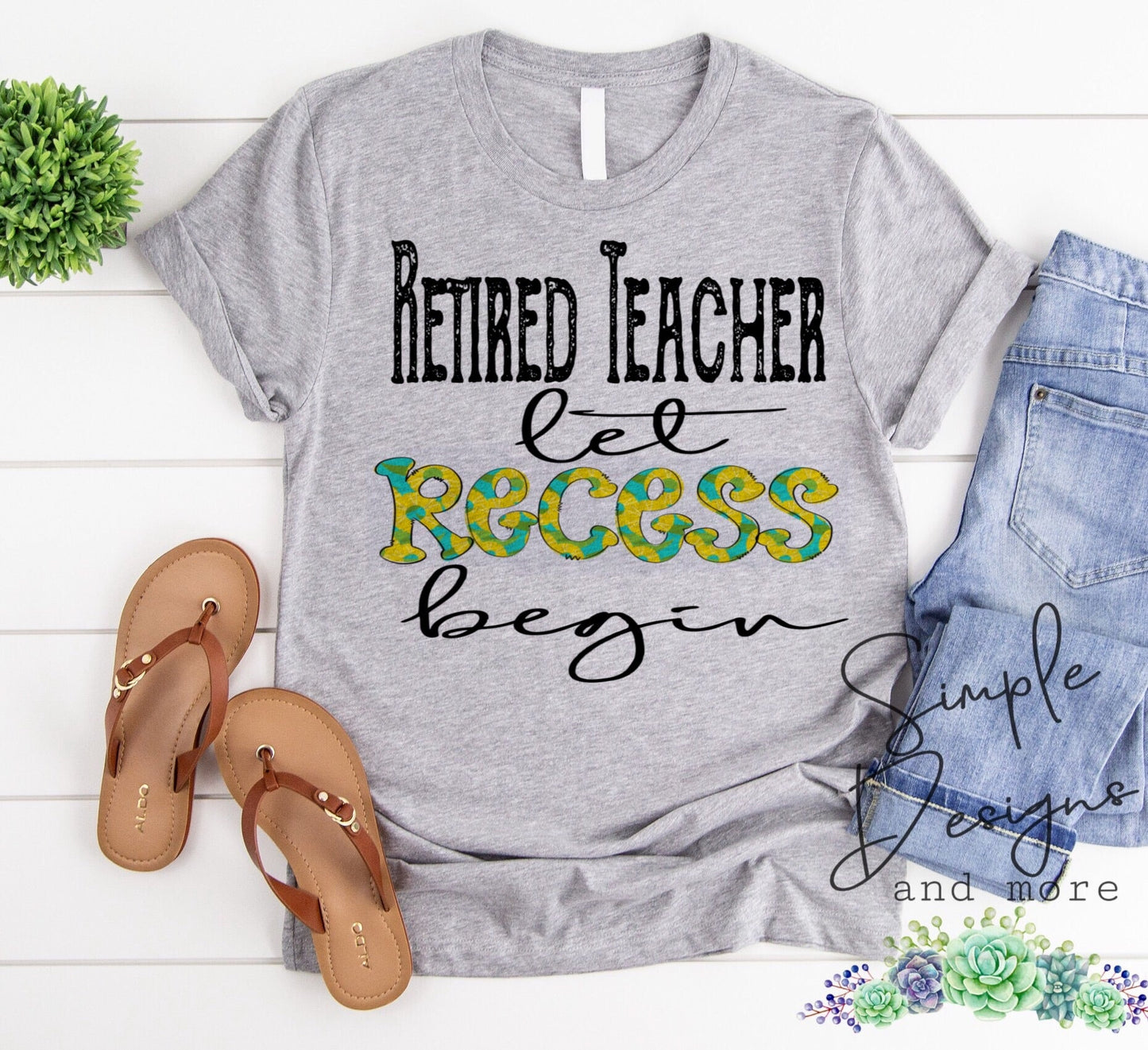 Retired Teacher Let Recess Begin Sublimation Heat Transfer Sheet