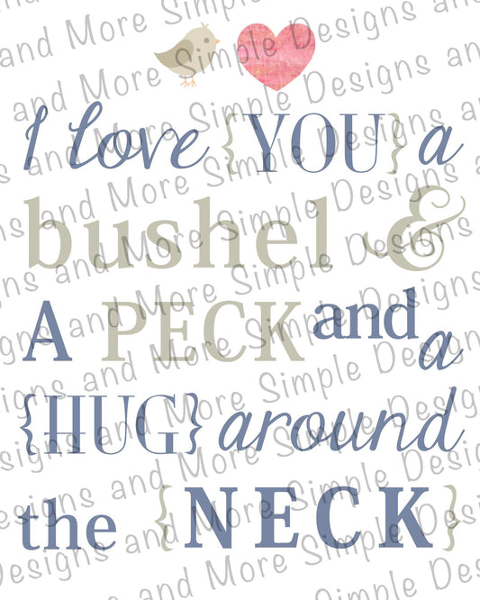 I Love You a Bushel and a Peck Valentine’s Day Sublimation Heat Transfer Sheets