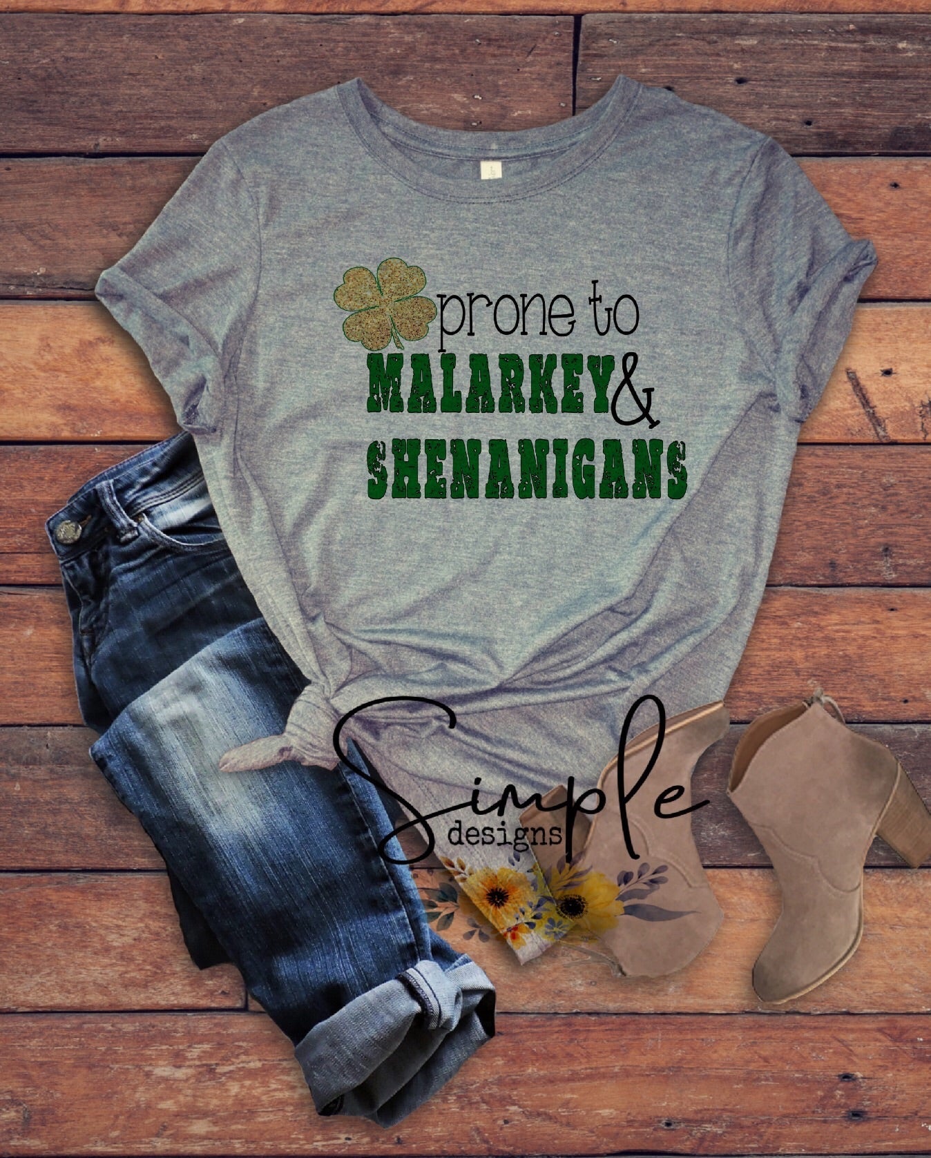 Prone to Malarkey and Shenanigans St Patrick’s Day Sublimation Heat Transfer Sheet