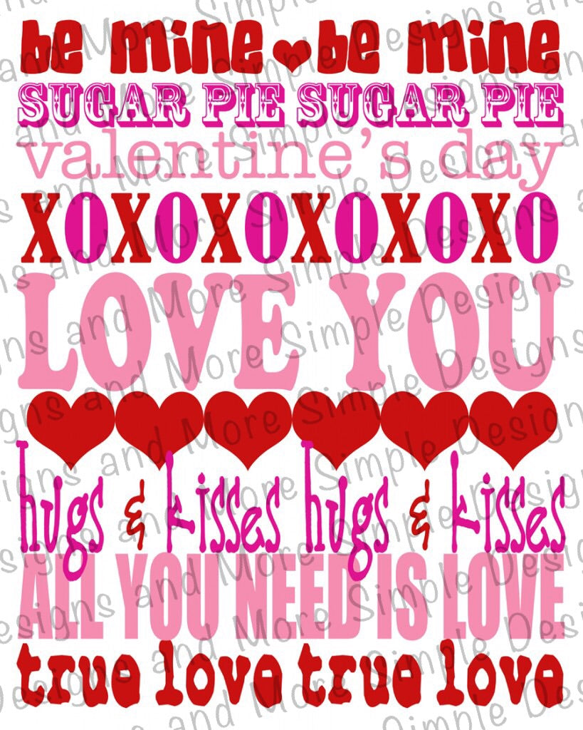 Sugar Pie Words of Love, Heart, Valentine’s Day Sublimation Heat Transfer Sheets