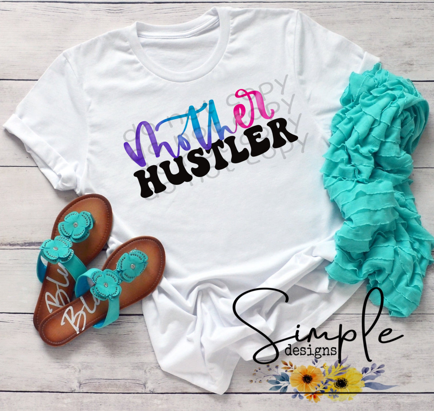 Mother Hustler Watercolor Hand Letter Sublimation Heat Transfer Sheets