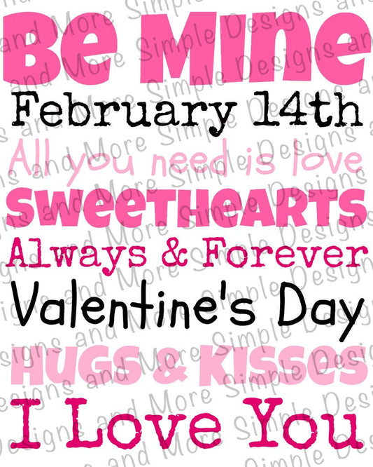 Be Mine Words of Love, Heart, Valentine’s Day Sublimation Heat Transfer Sheets