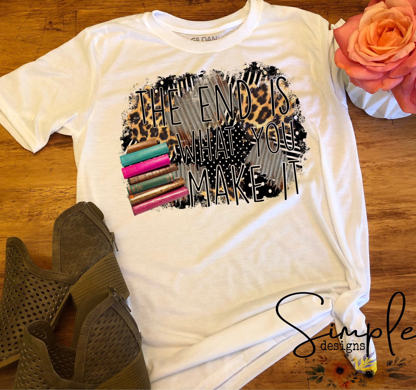 The End is What You Make It Sublimation Heat Transfer Sheets