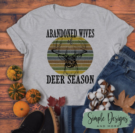 Abandoned Wives of Deer Season Sublimation Heat Transfer Sheets