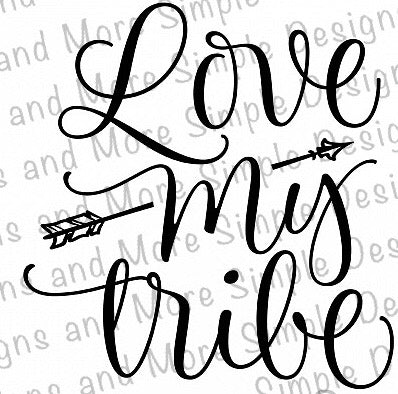 Love My Tribe Sublimation Heat Transfer Sheet
