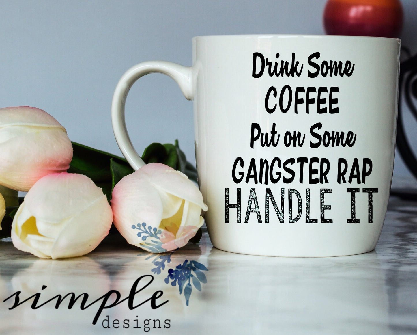 Drink Some Coffee Put On Some Gangster Rap Sublimation Heat Transfer Sheet