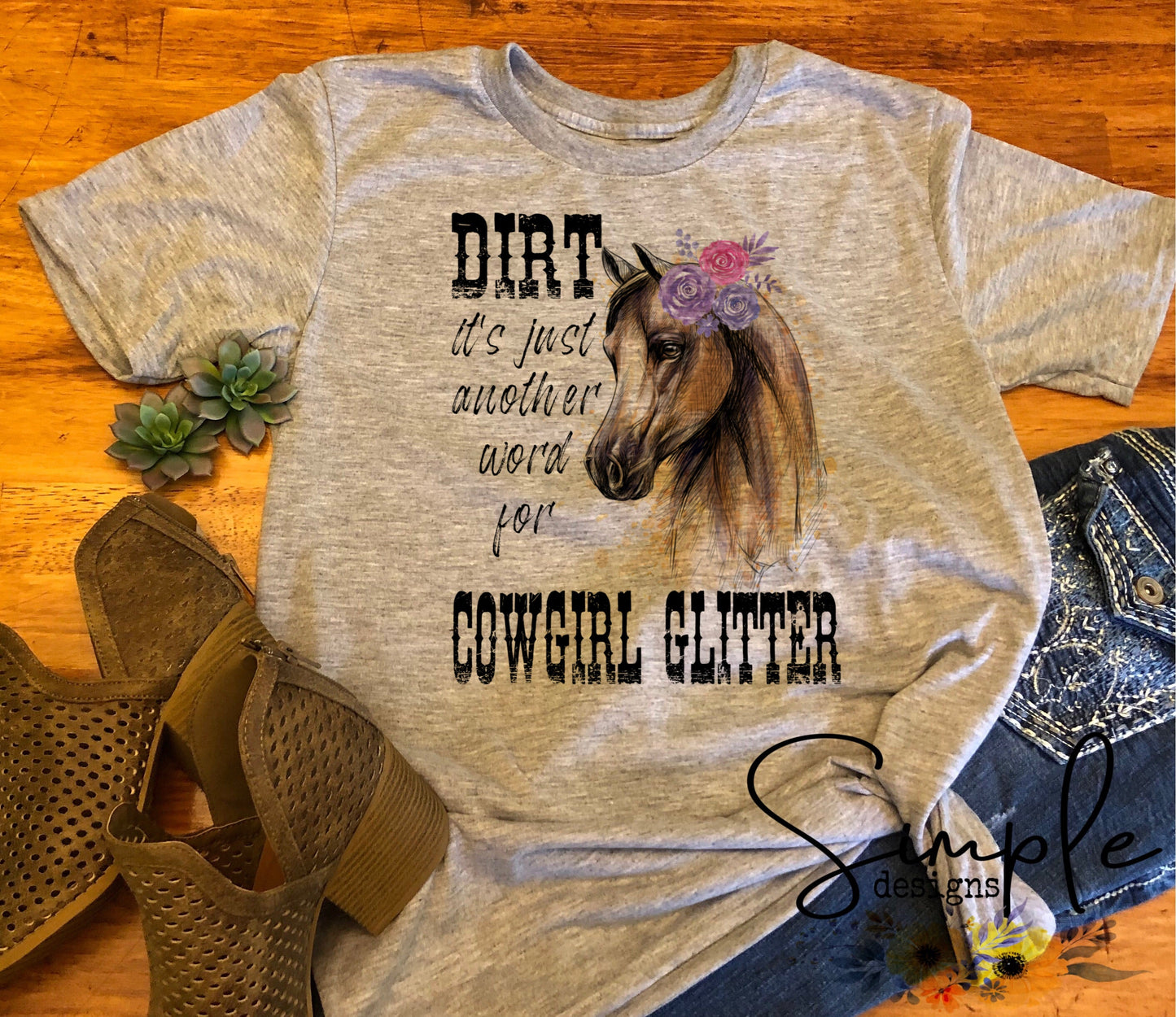 Dirt is Just Another Word for Cowgirl Glitter Sublimation Heat Transfer Sheets