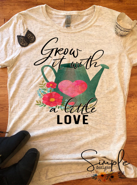 Grow It With a Little Love Sublimation Heat Transfer Sheet