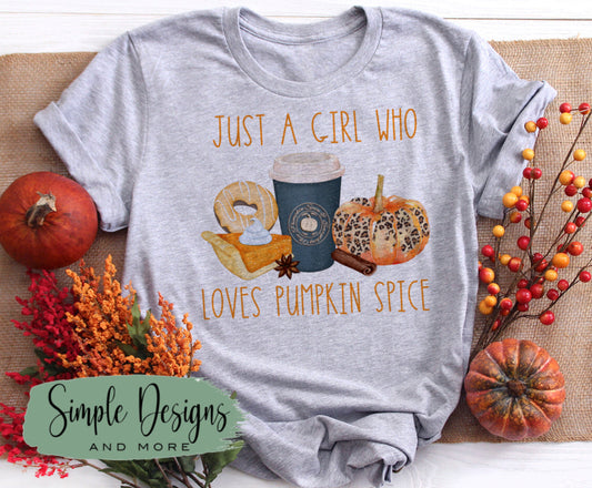 Just a Girl Who Loves Pumpkin Spice Sublimation Heat Transfer Sheet